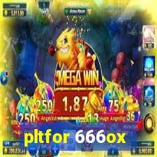 pltfor 666ox